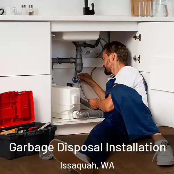  Garbage Disposal Installation Issaquah, WA
